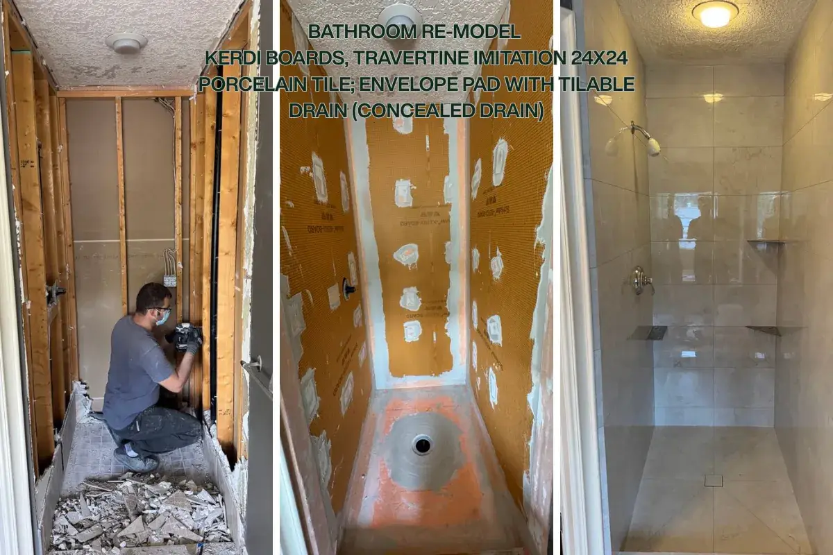 Bathroom remodel with Kerdi boards, travertine imitation 24×24 porcelain tile, and an envelope pad with concealed drain