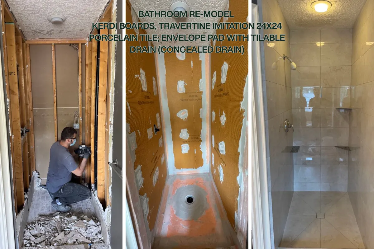 Bathroom remodel with Kerdi boards, travertine imitation 24×24 porcelain tile, and an envelope pad with concealed drain